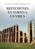 Reflexiones en torno a un virus