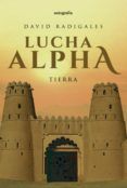lucha alpha: tierra