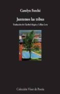 juntemos las tribus