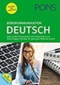 pons burokommunikation deutsch mehr als 800 mustertexte und textbaust