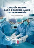 cirugia mayor para profesionales de enfermeria