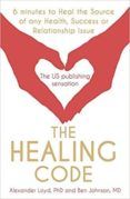 the healing code  6 minutes to heal the source of your health success