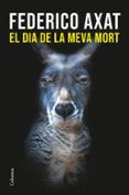 el dia de la meva mort