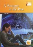 stranger in the past - a - 2º eso (burlington international readers)