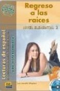 regreso a las raices nivel elemental incluye cd