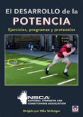 el desarrollo de la potencia: ejercicios programas y protocolos
