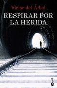 respirar por la herida