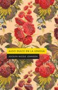 algo dulce en la lengua