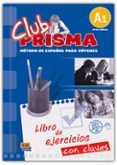 club prisma a1 - ejercicios metodo de español joven