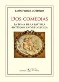 dos comedias