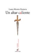 Un altar caliente