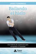bailando el hielo