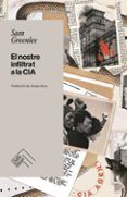 el nostre infiltrat a la cia
