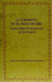 La tormenta en el Siglo de Oro. Variaciones funcionales