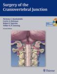 surgery of the craniovertebral junction (2nd ed.) (dvd included)