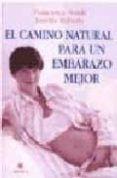 el camino natural para un embarazo mejor