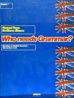 who needs grammarr eso  exercises on english grammar elementary level