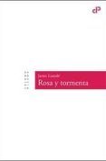 Rosa y tormenta