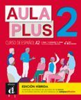 aula plus 2 - a2 libro del alumno edicion hibrida