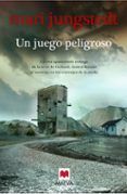 un juego peligroso saga anders knutas 8
