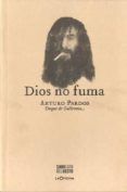 dios no fuma