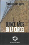 quince anos en la carcel