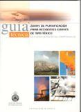 zonas de planificacion para accidentes graves de tipo toxico gui a te