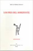 los pies del horizonte (premio adonais 2010)