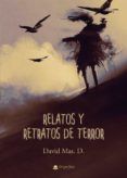 relatos y retratos de terror