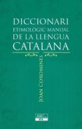 diccionari etimologic manual de la llengua catalana