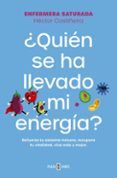 quien se ha llevado mi energiar