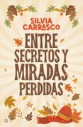 entre secretos y miradas perdidas