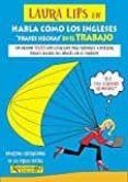 habla como los ingleses frases hechas en el trabajo