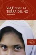 viaje desde la tierra del no