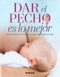 dar el pecho es lo mejor