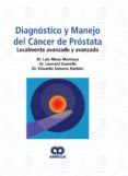 diagnostico y manejo del cancer de prostata localmente avanzado y ava