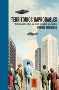 territorios improbables ed limitada y numerada