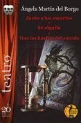 junto a los muertos - se alquila - tras las huellas del suicida