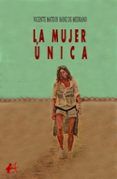 la mujer unica