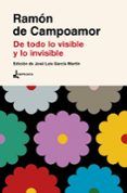 de todo lo visible y lo invisible