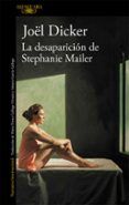 la desaparicion de stephanie mailer