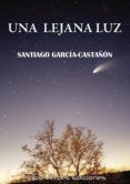 una lejana luz