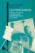 los mercaderes contiene primera memoria los soldados lloran de noc