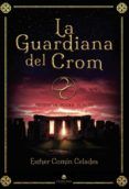 La Guardiana del Crom