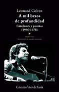 a mil besos de profundidad i canciones y poemas 1956-1978
