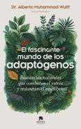 el fascinante mundo de los adaptogenos