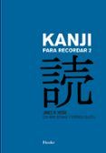 kanji para recordar 2: guia sistematica para la lectura de los caracte