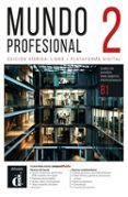 mundo profesional 2 edicion hibrida para estudiantes