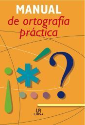 MANUAL RTCA. ORTOGRAFIA PRACTICA