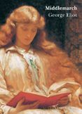 middlemarch un estudio de la vida en provincias